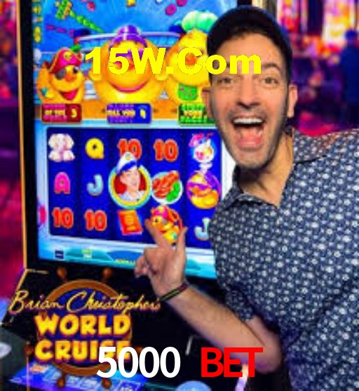5000 Bet